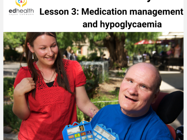 D4D Module 1                                                                             Lesson 3: Diabetes medication and hypoglycaemia